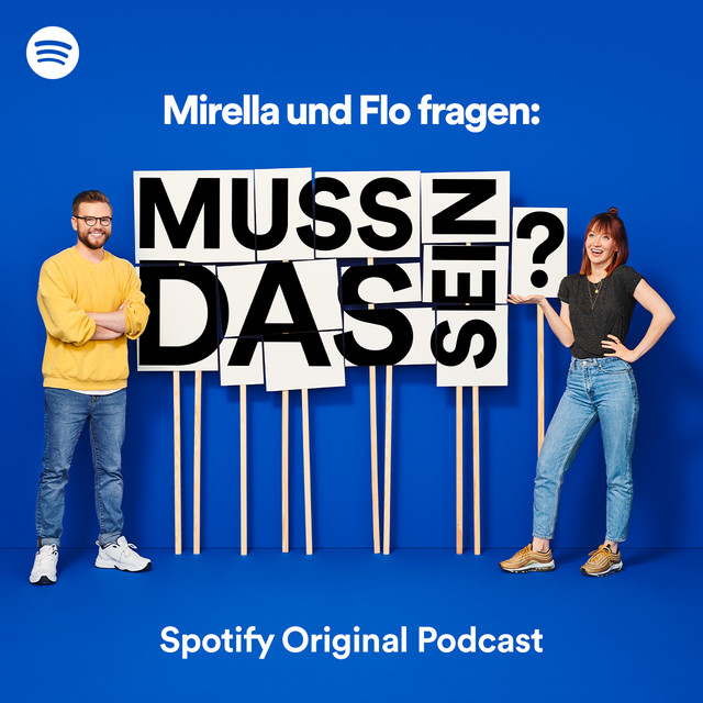 “Muss das sein” – Spotify Original Podcast